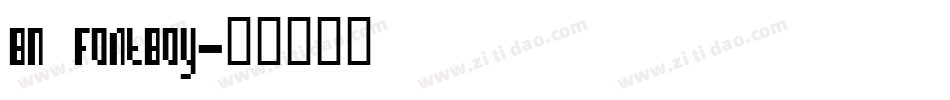BN FontBoy字体转换